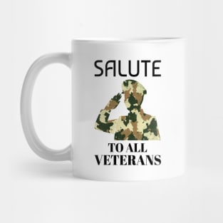 Salute To All Veterans Mug